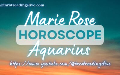 Aquarius Horoscope by Marie Rose | May 8, 2023