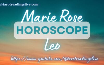 Leo Horoscope by Marie Rose | May 8, 2023