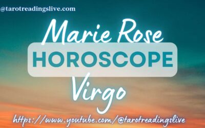 Virgo Horoscope by Marie Rose | May 7, 2023