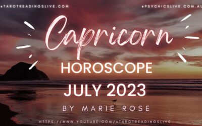 Capricorn Horoscope by Marie Rose | JULY 2023