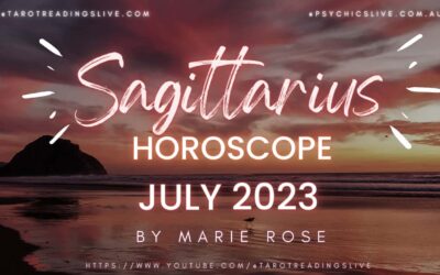 Sagittarius Horoscope by Marie Rose | JULY 2023
