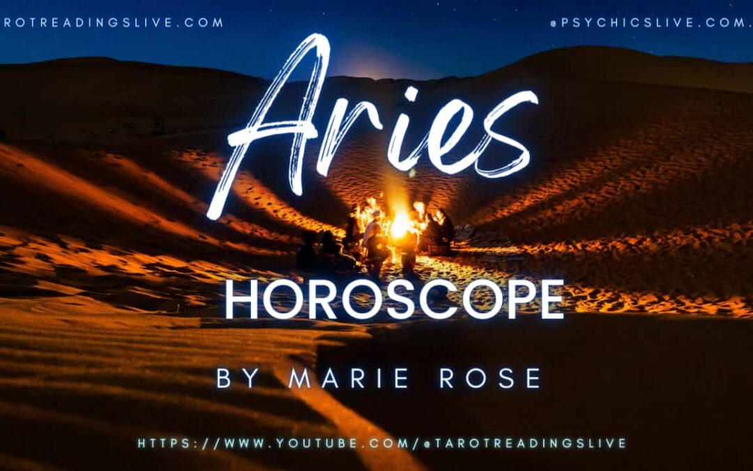 Aries Horoscope by Marie Rose | June 24 2023