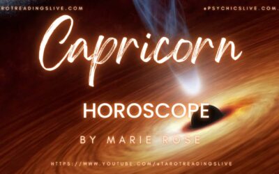 Capricorn Horoscope by Marie Rose | June 17 2023