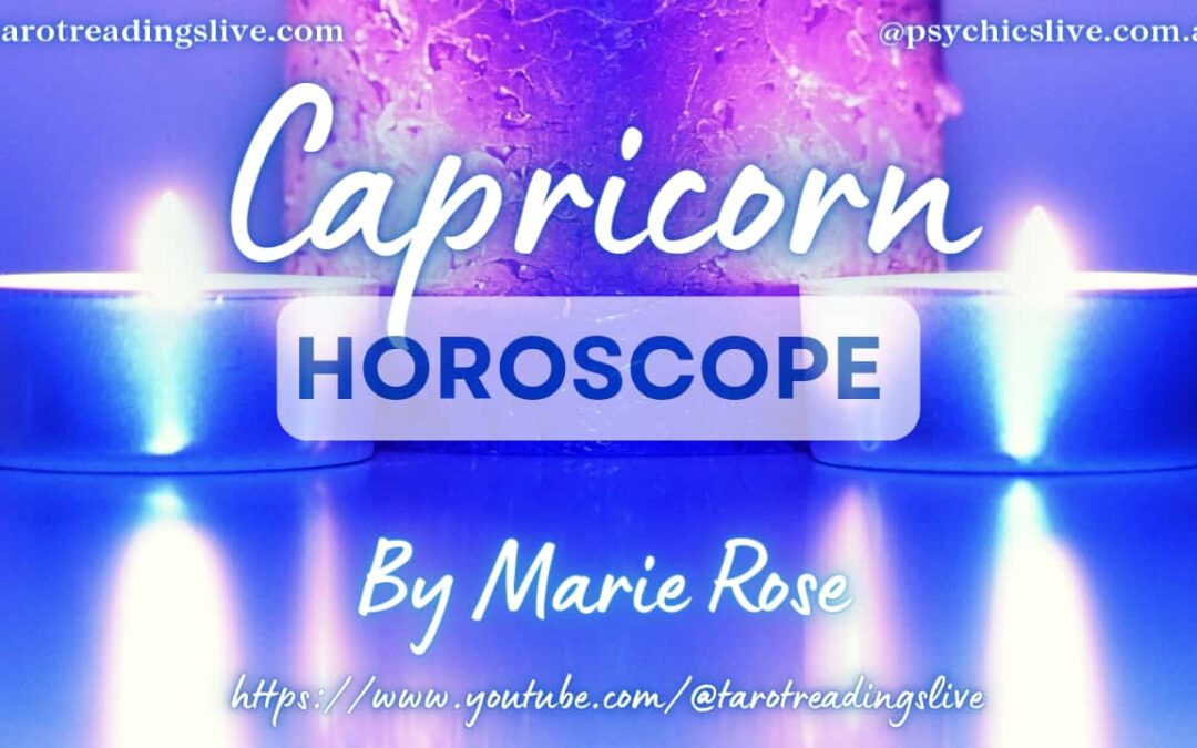 Capricorn Horoscope by Marie Rose | June 1st 2023