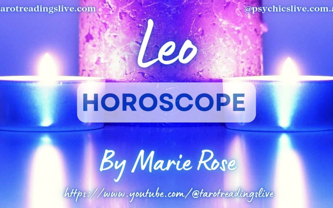 Leo Horoscope by Marie Rose | June 1st 2023