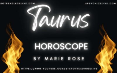 Taurus Horoscope by Marie Rose | June 12 2023