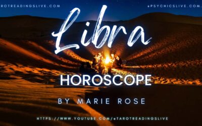 Libra Horoscope by Marie Rose | June 24 2023