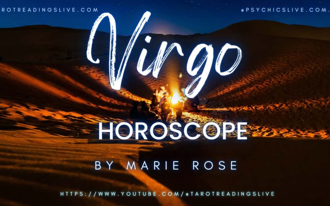 Virgo Horoscope by Marie Rose | June 24 2023