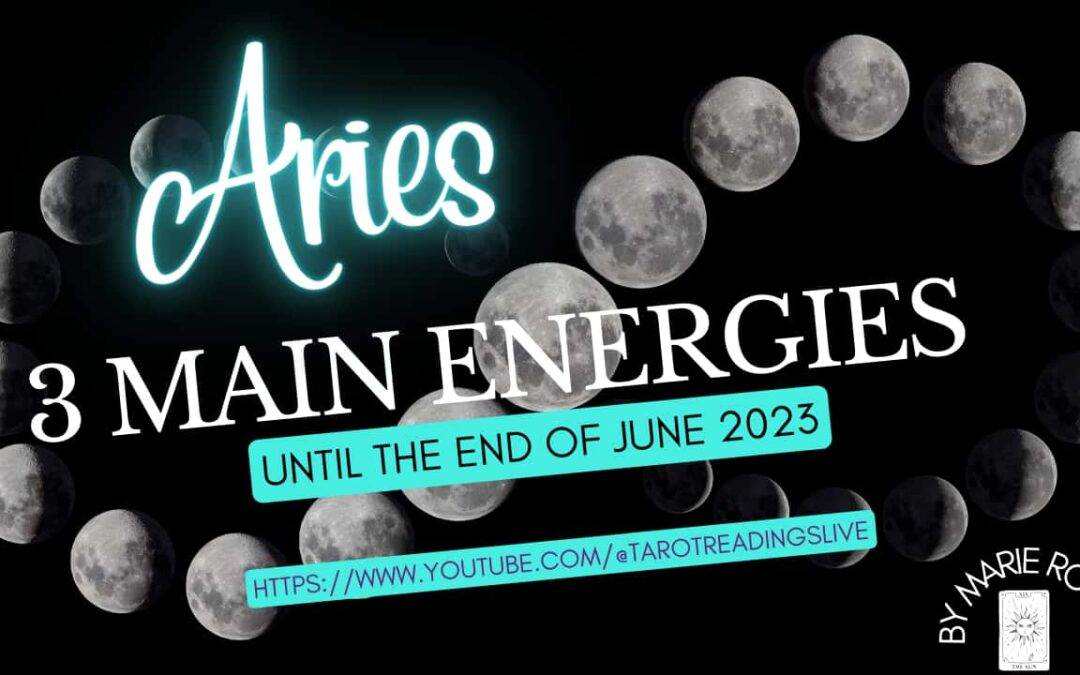 Aries Horoscope |3 Main Energies for June|by Marie Rose