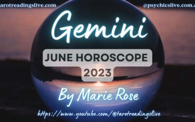 Gemini Horoscope by Marie Rose | June 2023