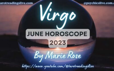 Virgo Horoscope by Marie Rose | June 2023