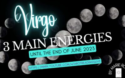 Virgo Horoscope | 3 Main Energies June | by Marie Rose