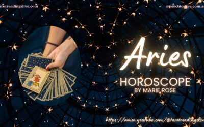 Aries Horoscope by Marie Rose. For the 24th – 31st July