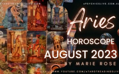Aries Horoscope | Month of August 2023 By Marie Rose