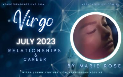 Virgo Relationship & Career by Marie Rose | July 2 2023