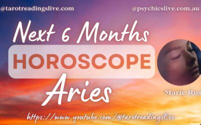Aries Horoscope by Marie Rose | For the Next 6 Months