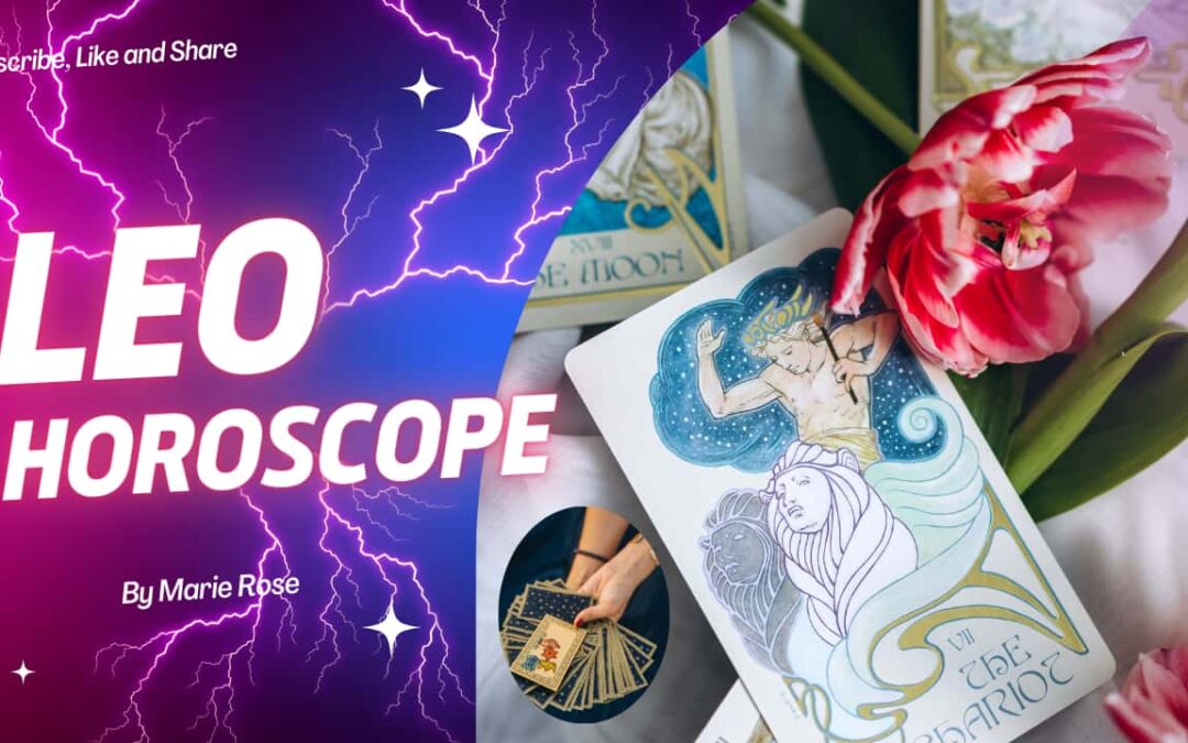 Leo Horoscope | End of August Psychic Forecast