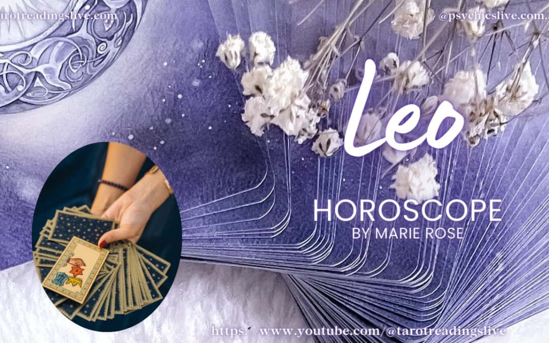 Leo Horoscope | Psychic Messages from the Universe