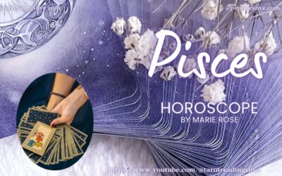 Pisces Horoscope |Psychic Messages from the Universe