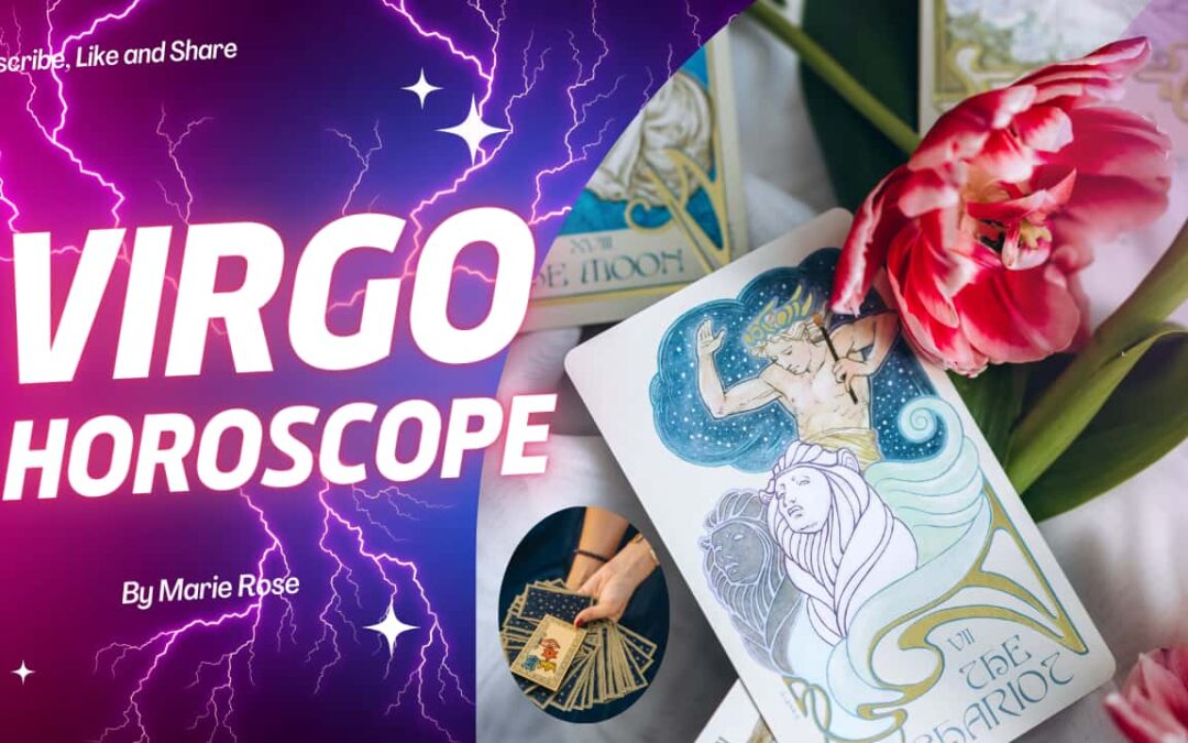 Virgo Horoscope |End Of August Psychic Forecast