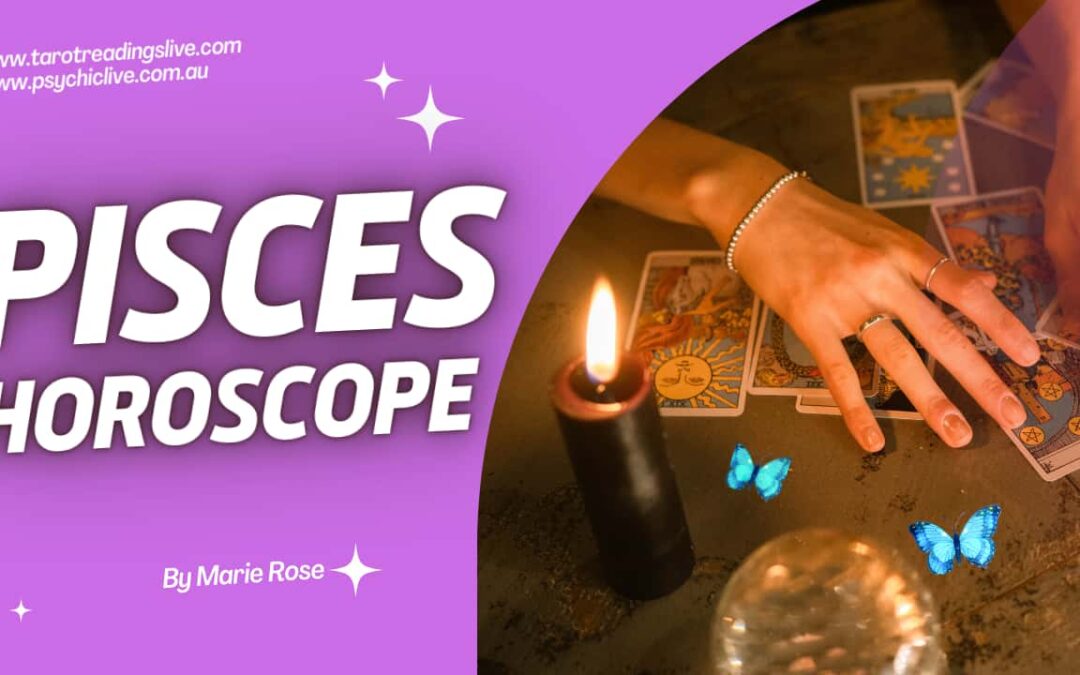 Pisces Horoscope | Forecast From 11th -18th September