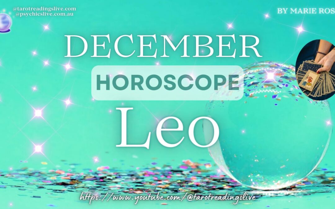 Leo Horoscope | Powerful Tarot for December 2023