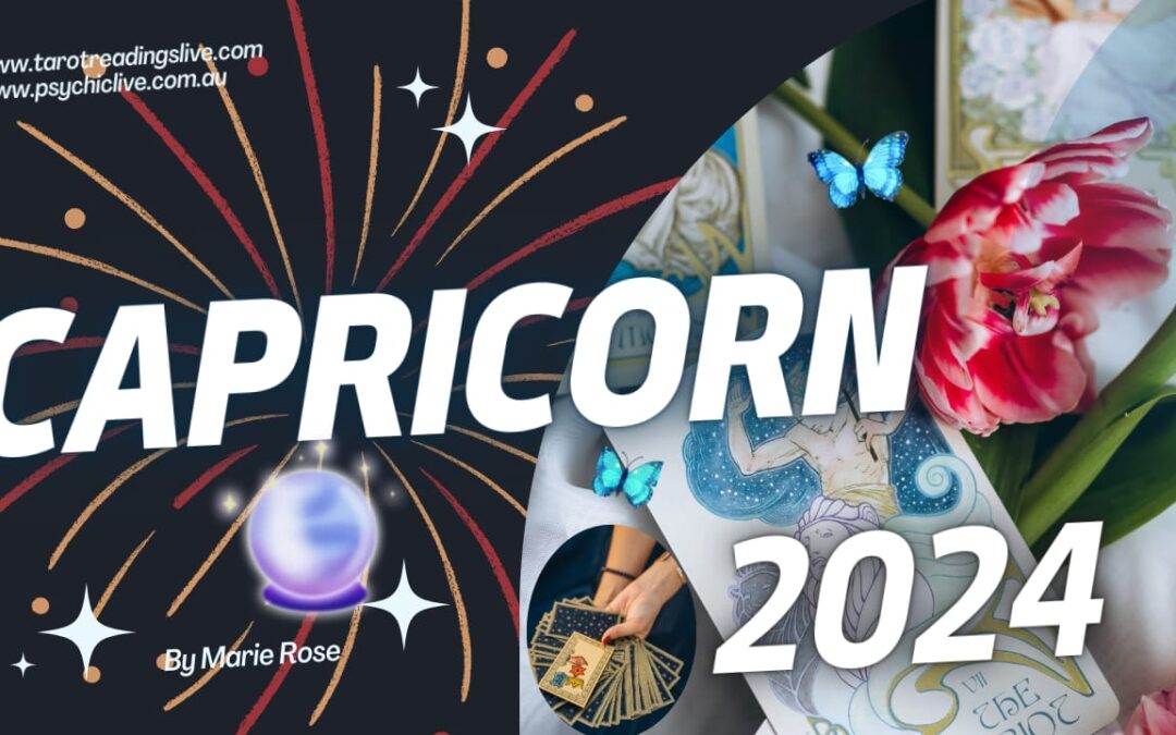 Capricorn Horoscope|Powerful Tarot for the Year of 2024