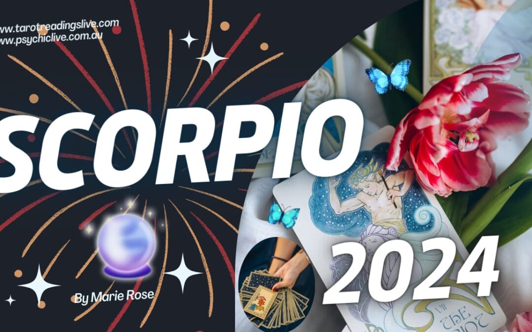 Scorpio Horoscope | Powerful Tarot for the Year of 2024
