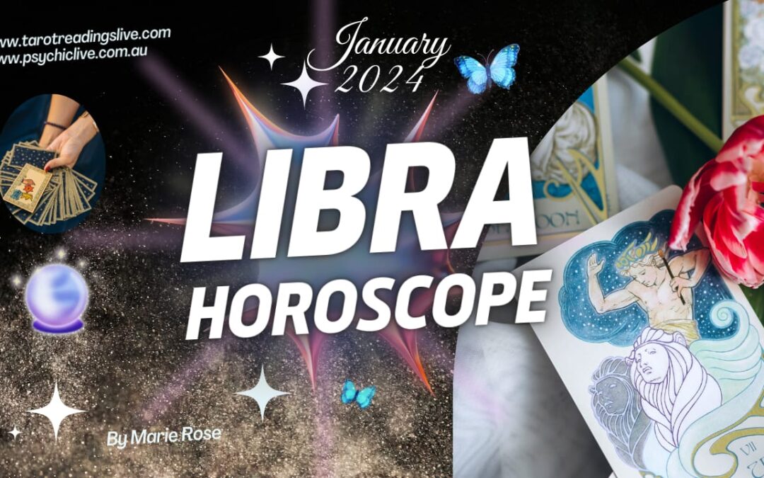 Libra Horoscope |Powerful Forecast For January 2024