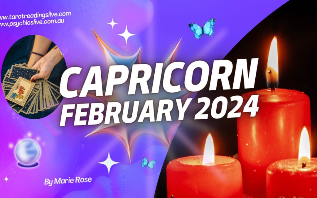 Capricorn Horoscope| Powerful Forecast February 2024