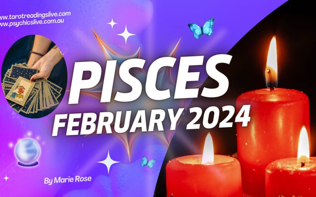 Pisces Horoscope |Powerful  Forecast For February 2024