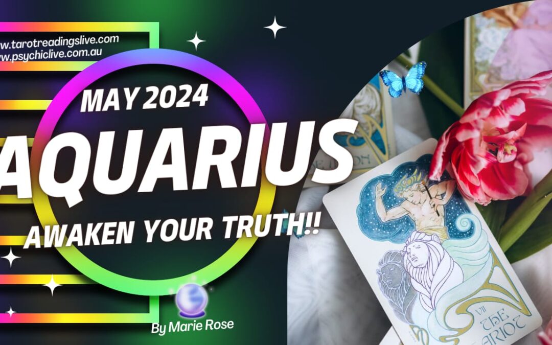 Aquarius Horoscope |Powerful Psychic Forecast May