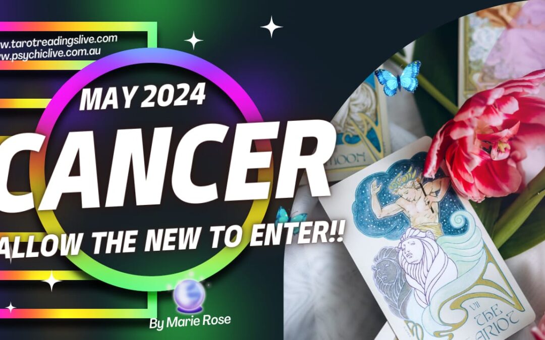 Cancer Horoscope |Powerful Psychic Forecast for May
