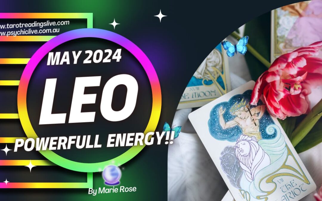 Leo Horoscope |Powerful Psychic Forecast For May
