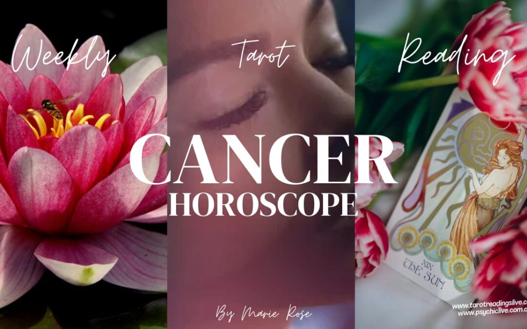 Cancer Horoscope |Powerful Psychic Forecast June Week 4