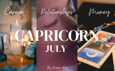 Capricorn Horoscope|Powerful Psychic Forecast JULY Wk 3