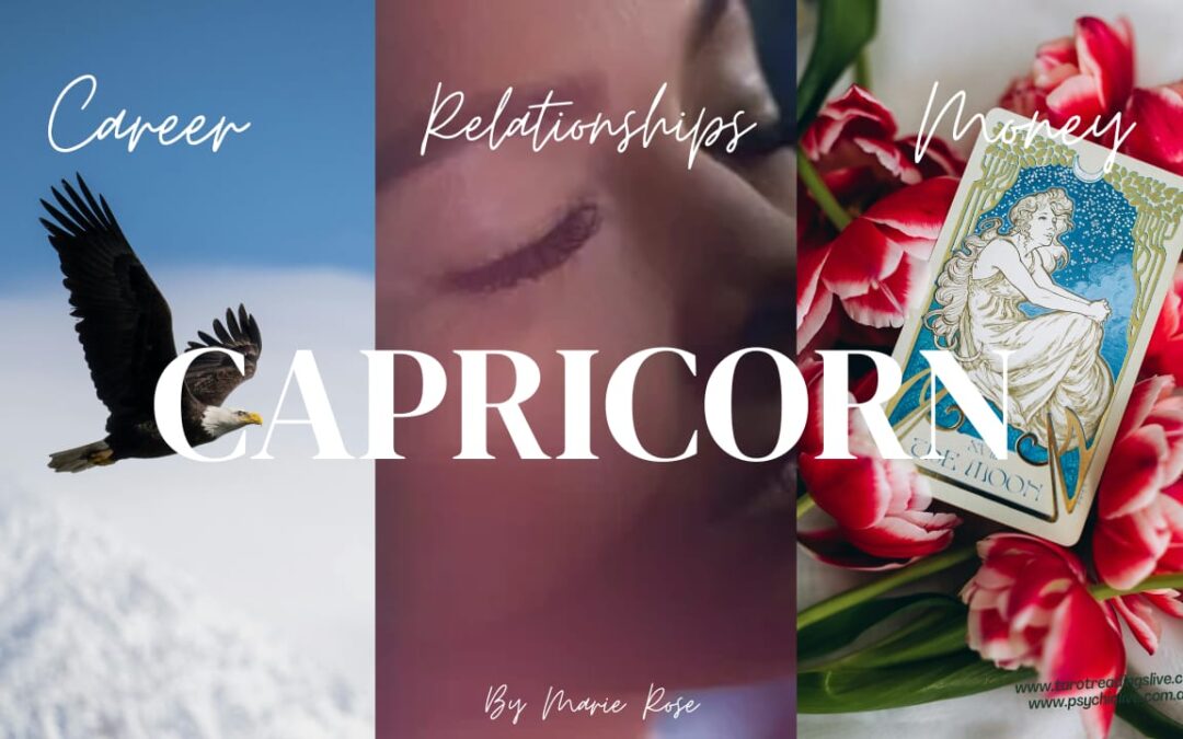 Capricorn Horoscope|Powerful Psychic Forecast AUGUST