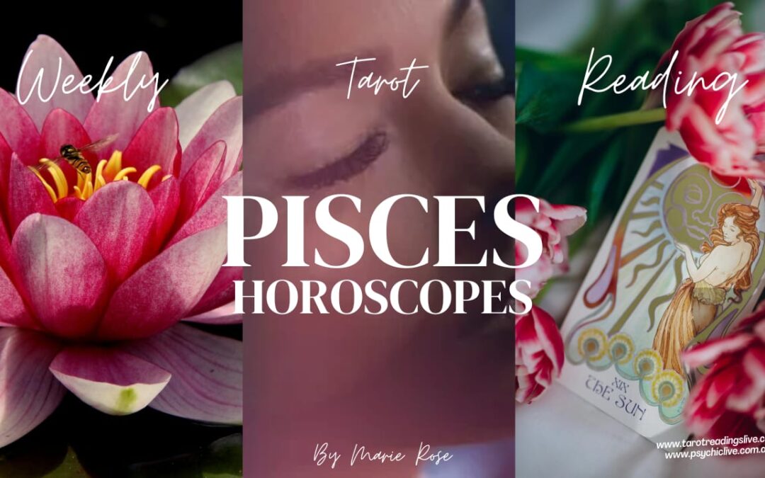 Pisces Horoscope |Powerful Psychic Forecast June Week 4