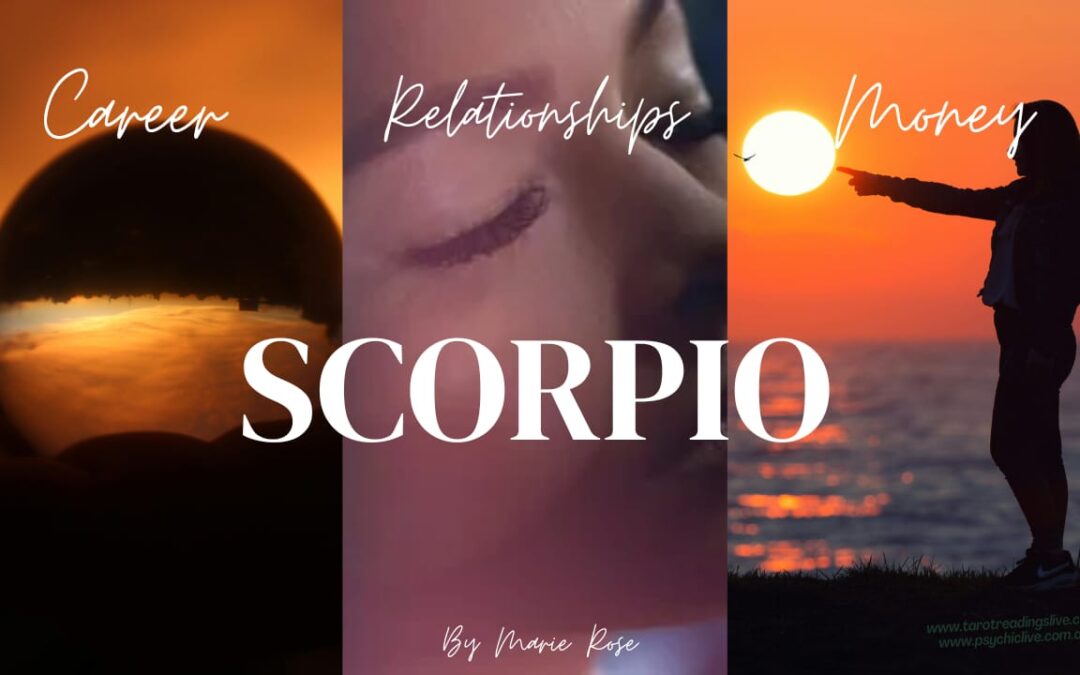 Scorpio Horoscope |Powerful Psychic Forecast AUGUST