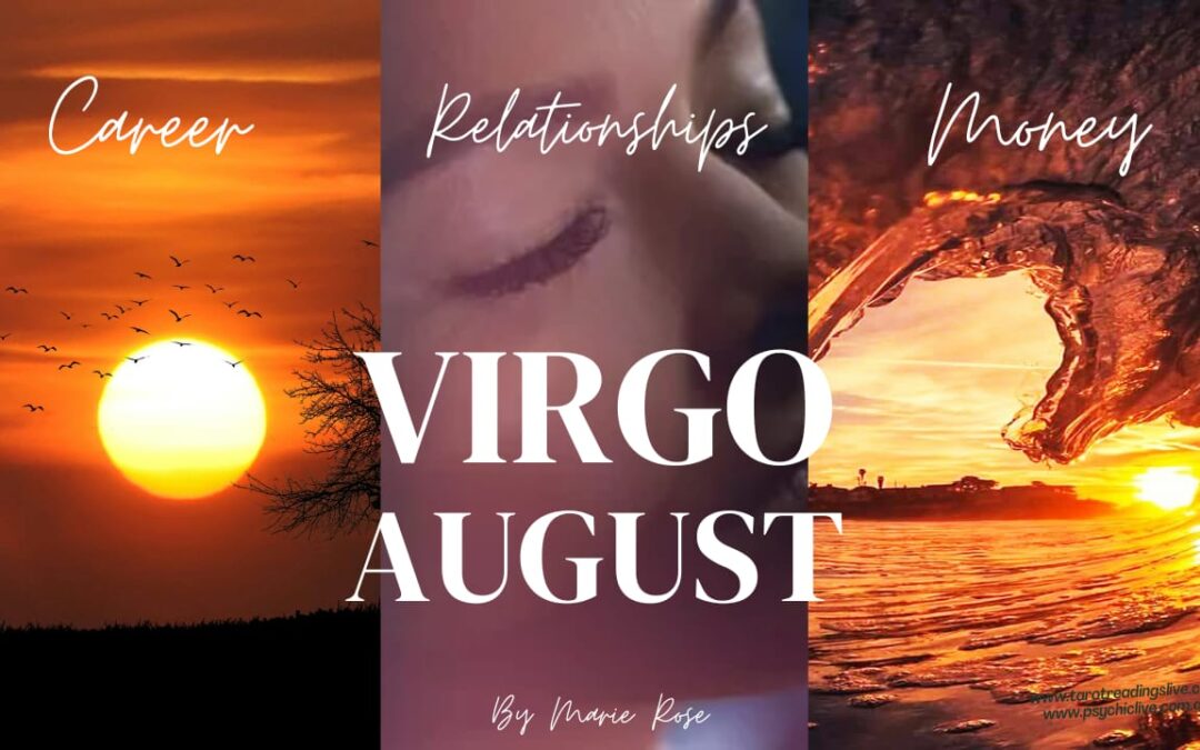 Virgo Horoscope |Powerful Psychic Forecast AUGUST 2024