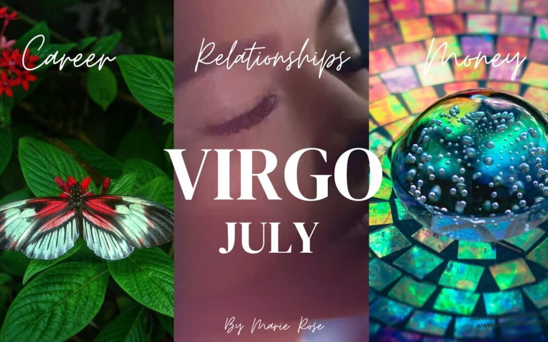 Virgo Horoscope |Powerful Psychic Forecast July Week 2